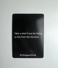 Load image into Gallery viewer, Chicago or Drink: Drinking Game