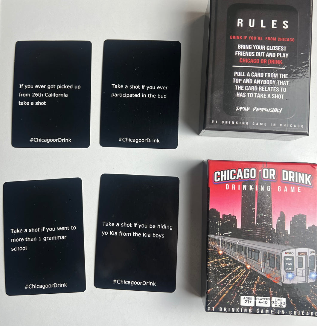 Chicago or Drink: Drinking Game
